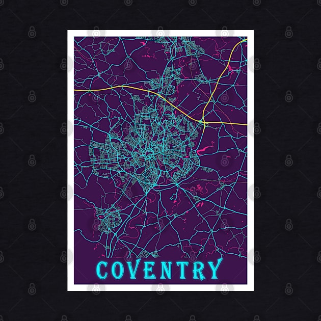 Coventry Neon City Map, Coventry Minimalist City Map Art Print by tienstencil